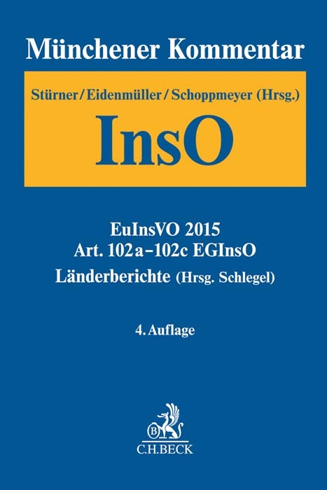 Münchener Kommentar zur Insolvenzordnung Bd. 4: EuInsVO 2015, Art. 102a-102c EGInsO, Länderberichte - 