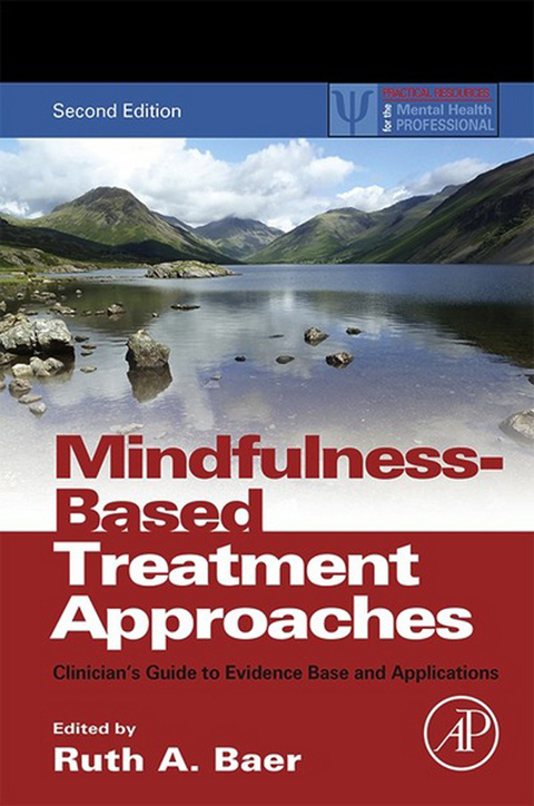 Mindfulness-Based Treatment Approaches - 