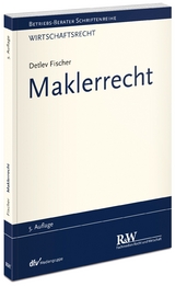 Maklerrecht - Fischer, Detlev