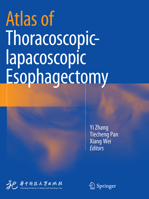 Atlas of Thoracoscopic-lapacoscopic Esophagectomy - 