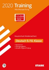 STARK Training Abschlussprüfung Hauptschule 2020 - Deutsch 9./10. Klasse - Niedersachsen