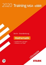 STARK Lösungen zu Training MSA/eBBR 2020 - Mathematik - Berlin/Brandenburg
