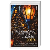 Auf dem Weg zum Licht 2019 - 