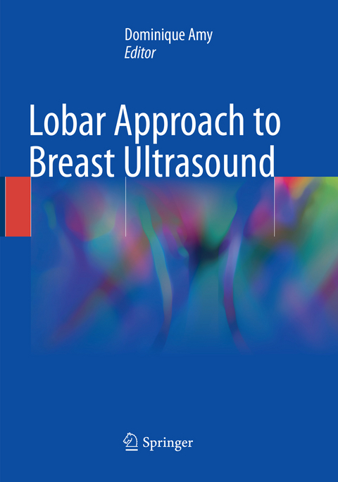 Lobar Approach to Breast Ultrasound - 