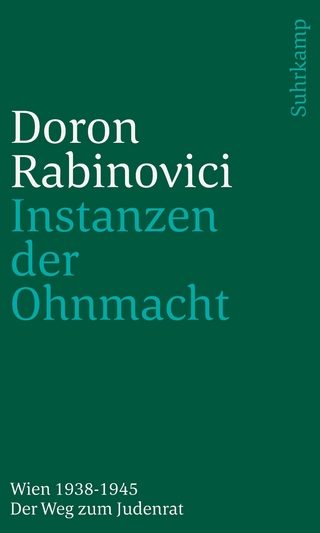 Instanzen der Ohnmacht - Doron Rabinovici