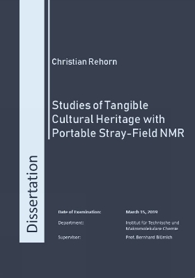 Studies of Tangible Cultural Heritage with Portable Stray-Field NMR - Christian Rehorn