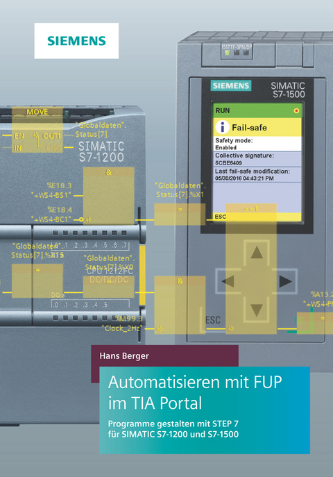 Automatisieren mit FUP im TIA Portal - Hans Berger