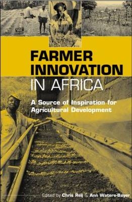 Farmer Innovation in Africa - 