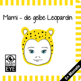 Mami – die gelbe Leopardin: Kontrastbuch für Babys – Gesichter · kontrastreiche Bilder angepasst an Babyaugen · Schwarz Weiß Primärfarben Buch für Neugeborene · Mein erstes Bilderbuch · Montessori Buch - Agnieszka Sawczyn