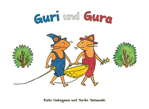 Guri und Gura - Rieko Nakagawa