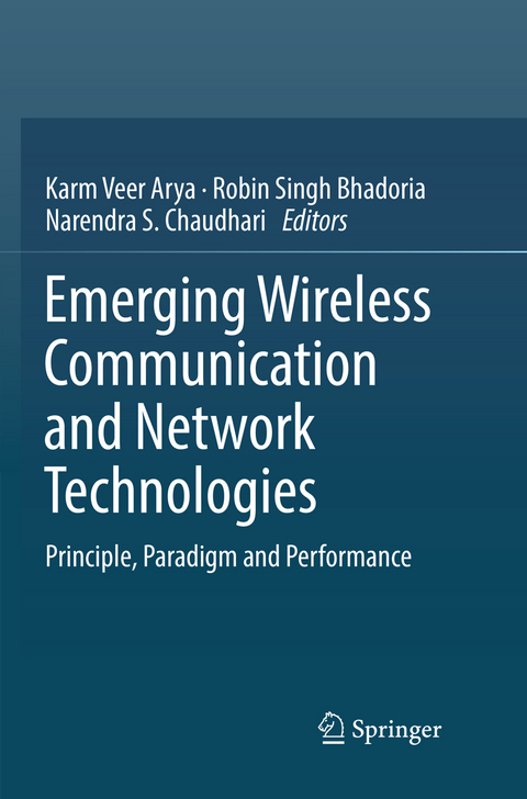 Emerging Wireless Communication and Network Technologies - 