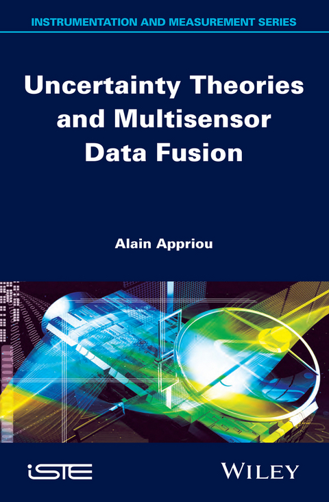 Uncertainty Theories and Multisensor Data Fusion - 