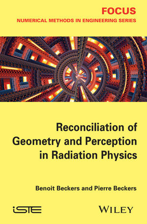 Reconciliation of Geometry and Perception in Radiation Physics - Benoit Beckers, Pierre Beckers