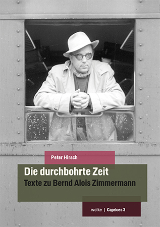 Die durchbohrte Zeit - Peter Hirsch