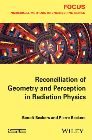 Reconciliation of Geometry and Perception in Radiation Physics -  Benoit Beckers,  Pierre Beckers