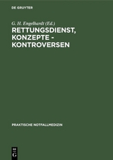 Rettungsdienst, Konzepte - Kontroversen - 