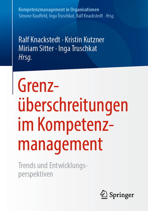 Grenzüberschreitungen im Kompetenzmanagement - 