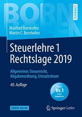 Steuerlehre 1 Rechtslage 2019 - Bornhofen, Manfred; Bornhofen, Martin C.