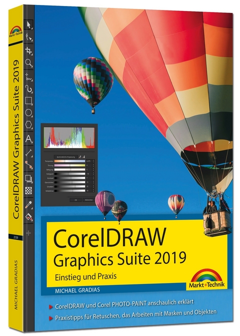 CorelDraw Graphics Suite 2019 - Einstieg und Praxis - Michael Gradias