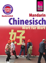 Chinesisch (Mandarin) - Wort für Wort - Latsch, Marie-Luise; Forster-Latsch, Helmut