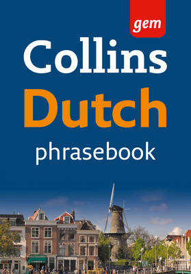 Collins Gem Dutch Phrasebook and Dictionary -  Collins Dictionaries