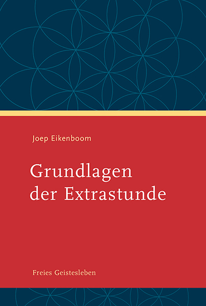 Grundlagen der Extrastunde - Joep Eikenboom