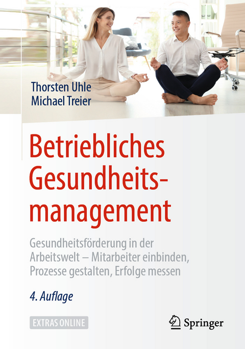 Betriebliches Gesundheitsmanagement - Thorsten Uhle, Michael Treier