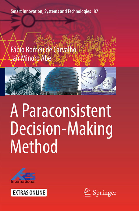 A Paraconsistent Decision-Making Method - Fábio Romeu de Carvalho, Jair Minoro Abe