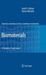 Biomaterials - Jozef A. Helsen, Yannis Missirlis