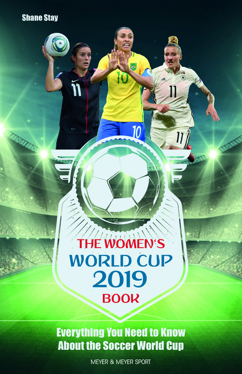 The Women's World Cup 2019 Book - Shane Stay