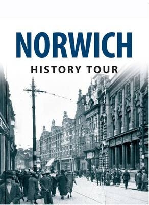 Norwich History Tour -  Frank Meeres