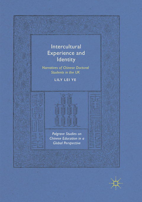 Intercultural Experience and Identity - Lily Lei Ye