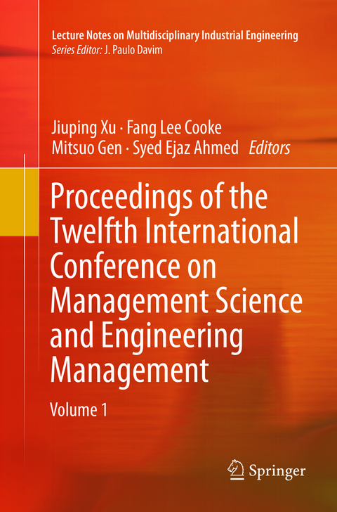 Proceedings of the Twelfth International Conference on Management Science and Engineering Management - 