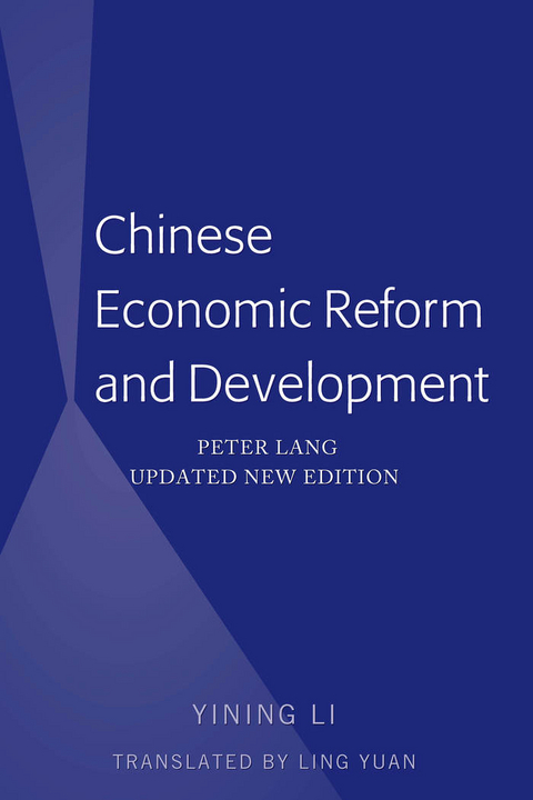 Chinese Economic Reform and Development - Yining Li
