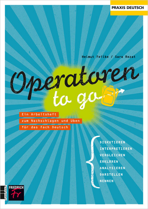 Operatoren to go - Helmuth Feilke, Sara Rezat