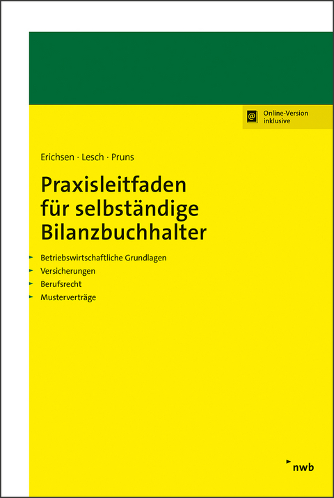 Praxisleitfaden für selbständige Bilanzbuchhalter - Jörgen Erichsen, Matthias Lesch, Matthias Pruns