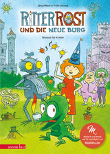 Ritter Rost 17: Ritter Rost und die neue Burg (Ritter Rost mit CD und zum Streamen, Bd. 17) - Hilbert, Jörg; Janosa, Felix