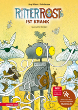 Ritter Rost 10: Ritter Rost ist krank (Ritter Rost mit CD und zum Streamen, Bd. 10) - Hilbert, Jörg; Janosa, Felix