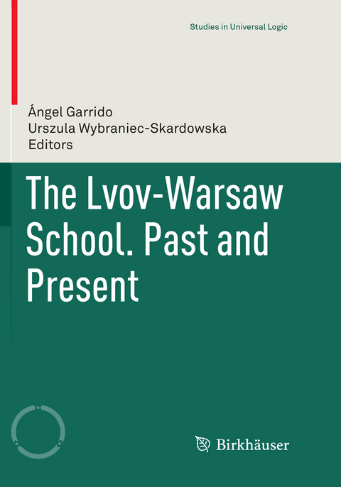 The Lvov-Warsaw School. Past and Present - 
