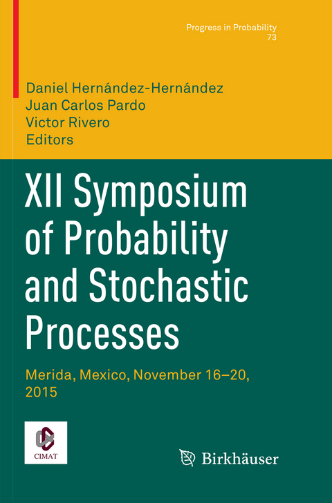 XII Symposium of Probability and Stochastic Processes - 