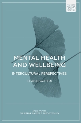 Mental Health and Wellbeing - Charles Watters