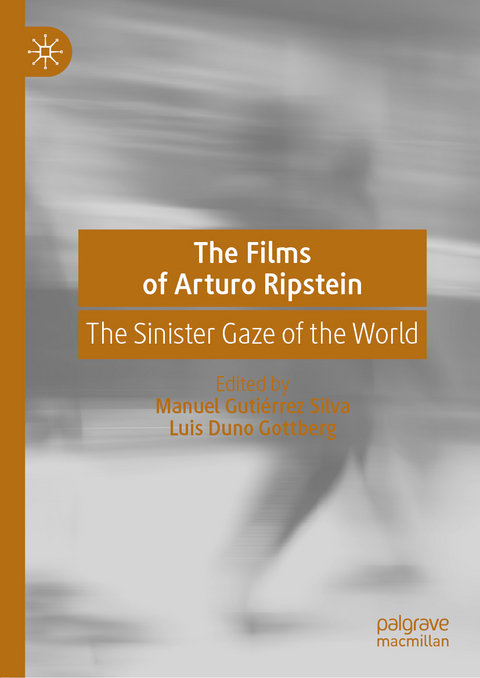 The Films of Arturo Ripstein - 