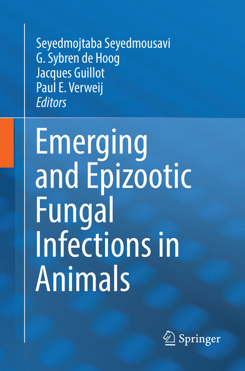Emerging and Epizootic Fungal Infections in Animals - 