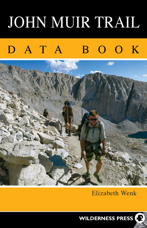 John Muir Trail Data Book -  Elizabeth Wenk