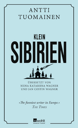 Klein-Sibirien - Antti Tuomainen