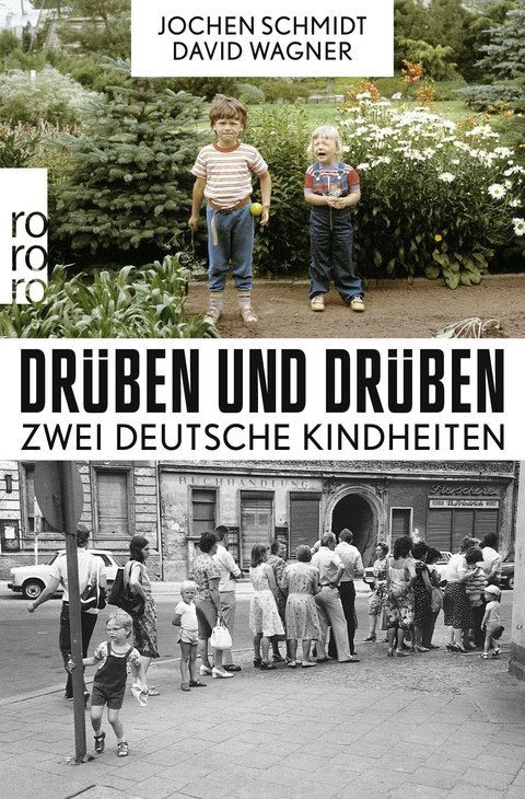 Drüben und drüben - Jochen Schmidt, David Wagner