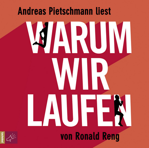 Warum wir laufen - Ronald Reng