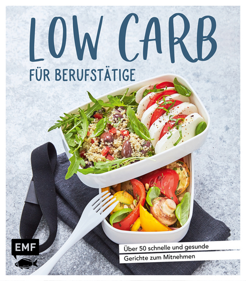 Low Carb für Berufstätige