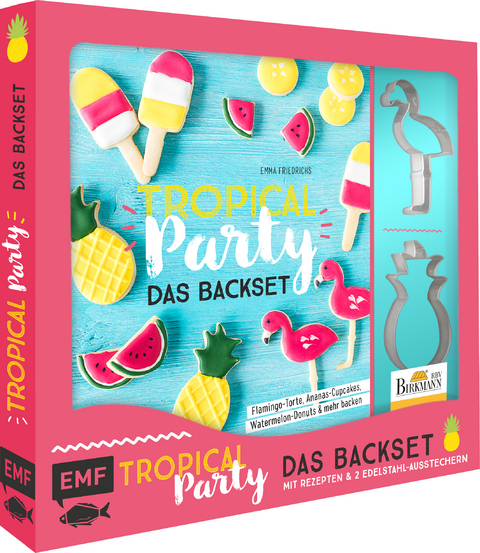 Tropical Party – das Backset mit Rezepten und Ananas- und Flamingo-Ausstecher aus Edelstahl – Limitierte Sonderausgabe - Emma Friedrichs