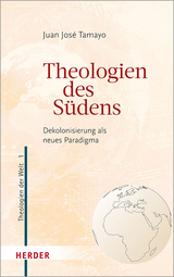 Theologien des Südens - Juan José Tamayo